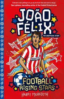 Football Rising Stars #: Football Rising Stars: Joao Felix