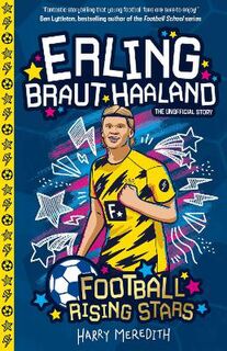 Football Rising Stars #: Football Rising Stars: Erling Braut Haaland
