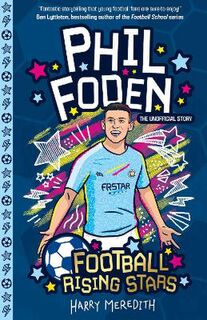 Football Rising Stars #: Football Rising Stars: Phil Foden