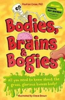 Bodies, Brains and Bogies