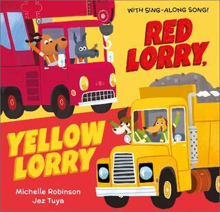 All the Vehicles #: Red Lorry, Yellow Lorry