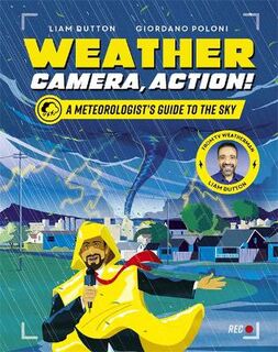 Weather, Camera, Action!
