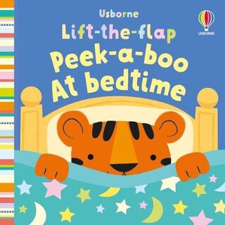 Peek-a-Boo At Bedtime (Lift-the-Flap)