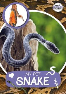 BookLife Freedom Readers #: My Pet Snake