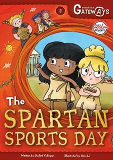 BookLife Freedom Readers #: Greenlake Gateways 2: The Spartan Sports Day