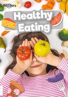 BookLife Non-Fiction Readers: Healthy Eating