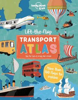 Lift the Flap Transport Atlas (Lift-the-Flap)