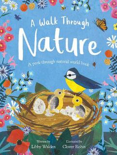 A Walk Through Nature: A Clover Robin Peek-Through Book (Includes Die-Cuts)