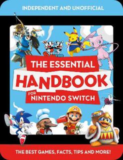 The Essential Handbook for Nintendo Switch
