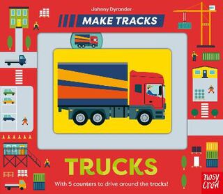 Make Tracks #: Make Tracks: Trucks