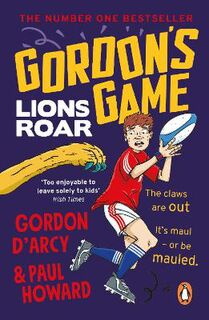Gordon's Game: Lions Roar