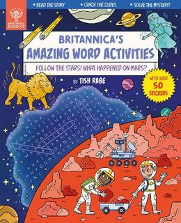 Britannica's Amazing Word Activities #02: Follow the Stars! What Happened on Mars?