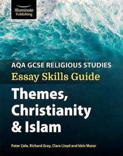 AQA GCSE Religious Studies Essay Skills Guide: Themes, Christianity and Islam