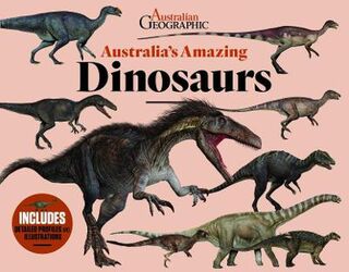 Australia's Amazing Dinosaurs