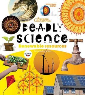 Deadly Science #08: Renewable Resources