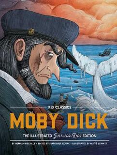 Moby Dick - Kid Classics