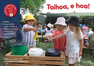 Te Reo Singalong #30: Taihoa, e hoa!