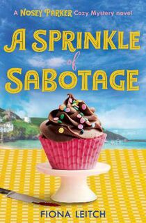 A Nosey Parker Cosy #03: A Sprinkle of Sabotage
