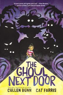The Ghoul Next Door (Graphic Novel)