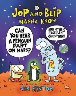 Jop and Blip Wanna Know #01: Can You Hear a Penguin Fart on Mars?