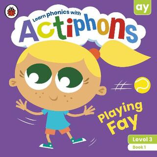 Actiphons Level 3 Book 01: Playing Fay
