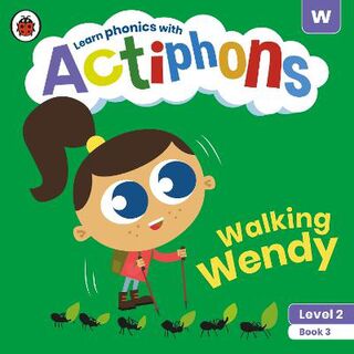 Actiphons Level 2 Book 03: Walking Wendy