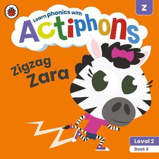 Actiphons Level 2 Book 06: Zigzag Zara