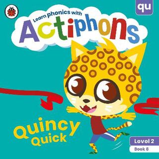 Actiphons Level 2 Book 08: Quincy Quick