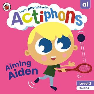 Actiphons Level 2 Book 14: Aiming Aiden