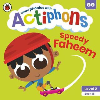 Actiphons Level 2 Book 15: Speedy Faheem