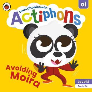 Actiphons Level 2 Book 24: Avoiding Moira