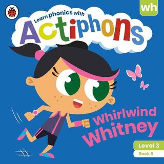 Actiphons Level 3 Book 09: Whirlwind Whitney