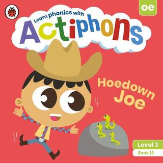 Actiphons Level 3 Book 12: Hoedown Joe