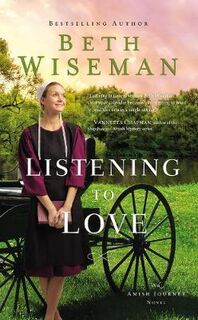 Amish Journey #02: Listening to Love