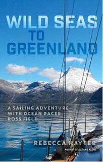 Wild Seas to Greenland