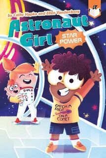 Astronaut Girl #02: Star Power