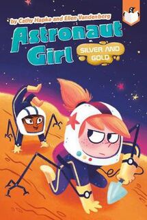 Astronaut Girl #03: Silver and Gold