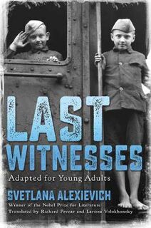 Last Witnesses (Young Adults Edition)