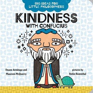 Big Ideas for Little Philosophers #05: Kindness with Confucius