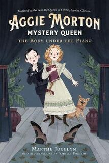 Aggie Morton, Mystery Queen #01: The Body Under The Piano