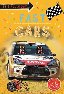 It's All About': Fast Cars