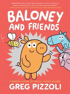 Baloney And Friends (Graphic Novel)
