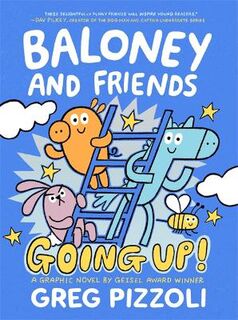 Baloney and Friends: Going Up! (Graphic Novel)