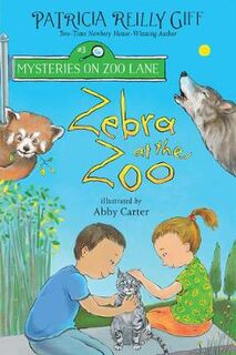 Mysteries on Zoo Lane #03: Zebra at the Zoo