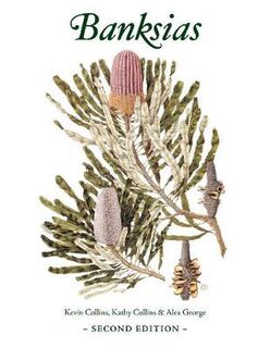Banksias  (2nd Edition)