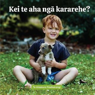 Kei Te Aha Nga Kararehe? (Maori Edition)