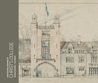 Architectural Drawings of Christ's College