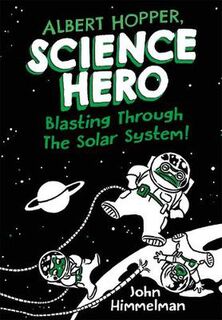 Albert Hopper, Science Hero