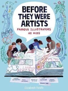 Before They Were Artists: Famous Illustrators as Kids (Graphic Novel)