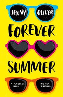 Chelsea High: Forever Summer